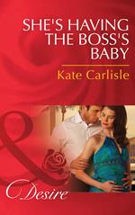 She's Having the Boss's Baby (Mills & Boon Desire)