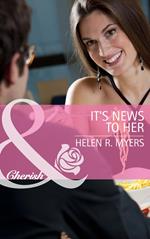 It's News to Her (Mills & Boon Cherish)