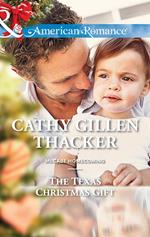 The Texas Christmas Gift (McCabe Homecoming, Book 3) (Mills & Boon American Romance)