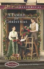 A Family For Christmas (Texas Grooms (Love Inspired Historical), Book 3) (Mills & Boon Love Inspired Historical)