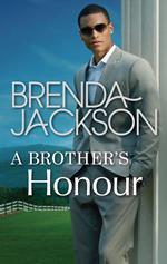 A Brother's Honour (The Grangers, Book 1)