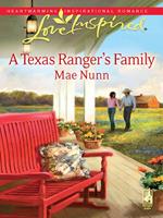 A Texas Ranger's Family (Mills & Boon Love Inspired)