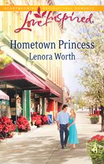 Hometown Princess (Mills & Boon Love Inspired)