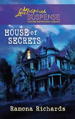 House of Secrets (Mills & Boon Love Inspired)