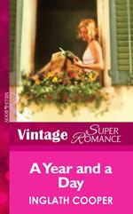 A Year And A Day (Mills & Boon Vintage Superromance)