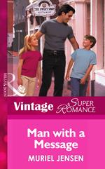 Man With A Message (The Men of Maple Hill, Book 2) (Mills & Boon Vintage Superromance)