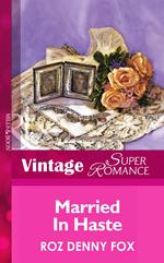 Married in Haste (Mills & Boon Vintage Superromance)