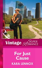 For Just Cause (Project Justice, Book 5) (Mills & Boon Vintage Superromance)