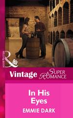 In His Eyes (Going Back, Book 38) (Mills & Boon Vintage Superromance)