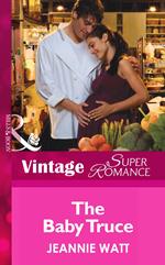 The Baby Truce (Too Many Cooks?, Book 1) (Mills & Boon Vintage Superromance)