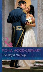 The Royal Marriage (By Royal Command, Book 5) (Mills & Boon Modern)