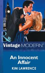 An Innocent Affair (Triplet Brides, Book 3) (Mills & Boon Modern)