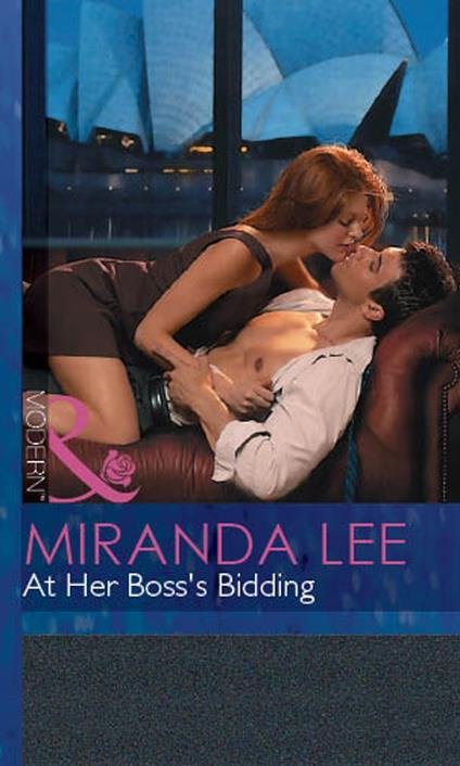 At Her Boss's Bidding (Mills & Boon Modern)