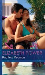 Ruthless Reunion (Mills & Boon Modern)