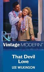 That Devil Love (Mills & Boon Modern)