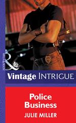 Police Business (The Precinct, Book 2) (Mills & Boon Intrigue)