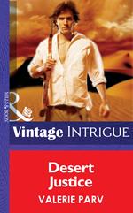 Desert Justice (Mills & Boon Intrigue)