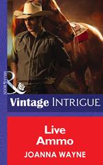 Live Ammo (Big 'D' Dads, Book 2) (Mills & Boon Intrigue)