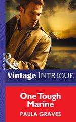 One Tough Marine (Cooper Justice, Book 3) (Mills & Boon Intrigue)