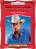 The Texan's Convenient Marriage (A Piece of Texas, Book 2) (Mills & Boon Desire)