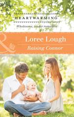Raising Connor (Mills & Boon Heartwarming)