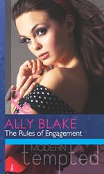 The Rules of Engagement (It Starts With A Touch..., Book 2) (Mills & Boon Modern Tempted)