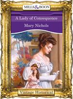 A Lady of Consequence (Regency, Book 39) (Mills & Boon Historical)