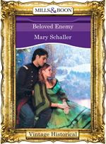 Beloved Enemy (Mills & Boon Historical)