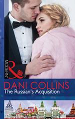 The Russian's Acquisition (Mills & Boon Modern)