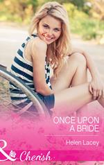 Once Upon a Bride (Mills & Boon Cherish)