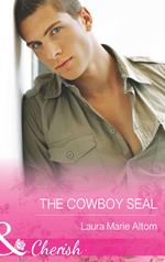 The Cowboy Seal (Operation: Family, Book 7) (Mills & Boon Cherish)