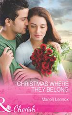 Christmas Where They Belong (Mills & Boon Cherish)