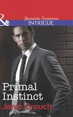 Primal Instinct (Mills & Boon Intrigue)