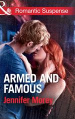 Armed And Famous (Ivy Avengers, Book 2) (Mills & Boon Romantic Suspense)