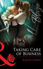 Taking Care of Business (Mills & Boon Blaze)