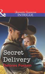 Secret Delivery (Mills & Boon Intrigue)