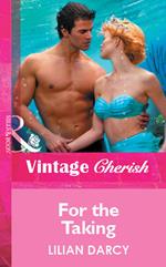 For the Taking (Mills & Boon Cherish)