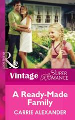 A Ready-Made Family (Mills & Boon Vintage Superromance)