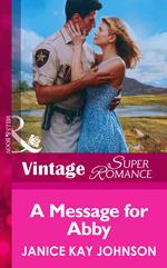 A Message for Abby (Mills & Boon Vintage Superromance)