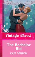 The Bachelor Bid (Mills & Boon Vintage Cherish)