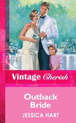 Outback Bride (Mills & Boon Vintage Cherish)