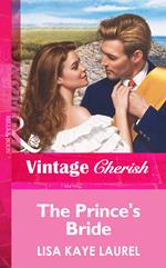 The Prince's Bride (Mills & Boon Vintage Cherish)