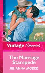 The Marriage Stampede (Mills & Boon Vintage Cherish)