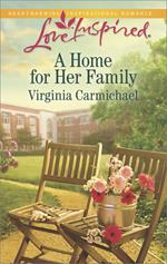 A Home For Her Family (Mills & Boon Love Inspired)