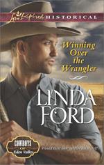 Winning Over The Wrangler (Cowboys of Eden Valley, Book 5) (Mills & Boon Love Inspired Historical)