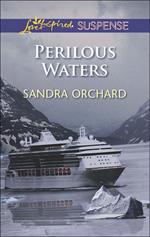 Perilous Waters (Mills & Boon Love Inspired Suspense)