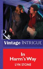 In Harm's Way (Mills & Boon Vintage Intrigue)