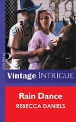 Rain Dance (Mills & Boon Vintage Intrigue)