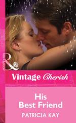 His Best Friend (Mills & Boon Vintage Cherish)