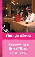 Secrets of a Small Town (Mills & Boon Vintage Cherish)